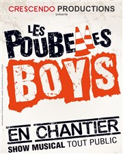 Les Poubelles Boys dans Les Poubelles Boys en chantier Thtre des Mazades Affiche