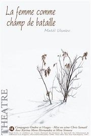 La femme comme champ de bataille Thtre du Visiteur Affiche