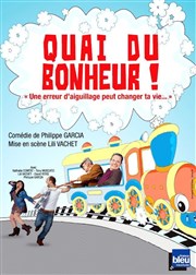 Quai du bonheur ! La Petite Caserne Affiche