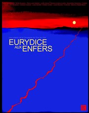 Eurydice aux Enfers Espace St Jo' Affiche