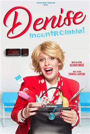 Denise dans IncontrÔlable ! Le Bouffon Bleu Affiche