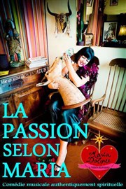 La passion selon Maria | avec Maria dolorès La Scne du Canal Affiche