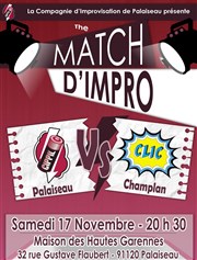 Match d'improvisation Théâtrale - LE CIPPIL (Palaiseau) rencontre la CLIC (Champlan) Centre Social des Hautes Garennes Affiche