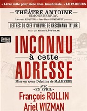 Inconnu à cette adresse | avec Ariel Wizman et François Rollin Thtre Antoine Affiche