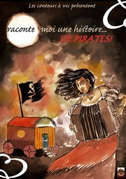 Raconte-moi une histoire... de pirates ! Thtre du Gouvernail Affiche