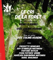 Le cri de la forêt L'Auguste Thtre Affiche