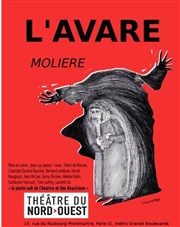 L'avare Thtre du Nord Ouest Affiche