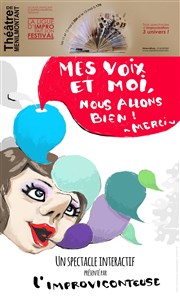 Mes voix et moi, nous allons bien ! Merci Thtre de Mnilmontant - Salle Guy Rtor Affiche