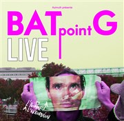 BATpointG + invités | Noémi en 1ère partie Le Divan du Monde Affiche