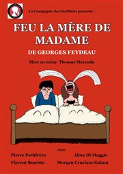 Feu la mère de madame Thtre la semeuse Affiche