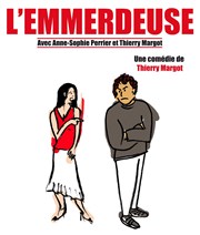 L'emmerdeuse Thtre des Chartrons Affiche