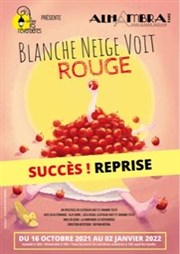 Blanche Neige voit rouge Alhambra - Petite Salle Affiche