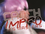 Masters Catch Impro Espace Gerson Affiche