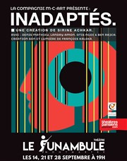 Inadaptés Le Funambule Montmartre Affiche