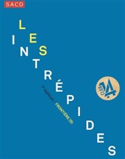 Les Intrépides Thtre 14 Affiche