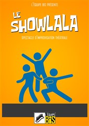 Le Showlala Le Shalala Affiche