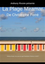 La plage Miramar Artebar Thtre Affiche