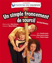 Un simple froncement de sourcil Thtre Francis Gag - Grand Auditorium Affiche