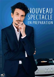 Arnaud Tsamere | Nouveau spectacle en préparation L'Art D Affiche