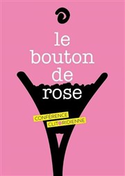 Le bouton de rose Comdie Nation Affiche