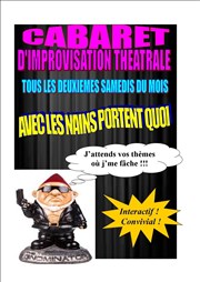 Improvisation: Les Nains Portent Quoi Le Melting Potes Affiche