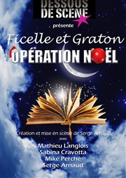 Ficelle et Graton : Opération Noël Thtre de la Cit Affiche