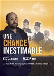 Une chance inestimable Thtre des Salinires Affiche