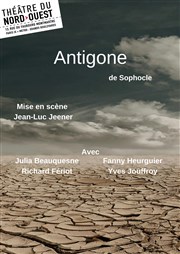 Antigone Thtre du Nord Ouest Affiche