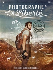 Loic Bartolini dans Photographe en liberté La Compagnie du Caf-Thtre - Petite salle Affiche