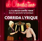 Corrida Lyrique El Clandestino Affiche