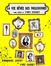 La vie rêvée des philosophes La Comdie du Mas Affiche