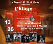 Afterwork l'etage du rire musical L'Etage Affiche