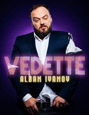 Alban Ivanov dans Vedette Znith d'Orlans Affiche