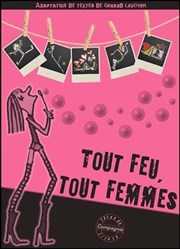 Tout Feu Tout femmes La Maison du tennispart Affiche