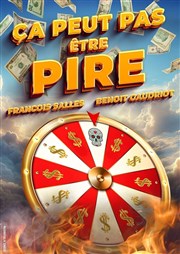 Ça peut pas être pire La Comdie de Limoges Affiche