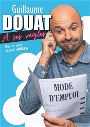 Guillaume Douat a ses règles Thtre Le Castelet Affiche