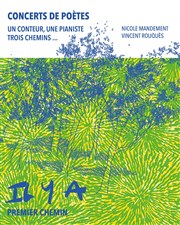 Concerts de poètes : 1er chemin - Il y a Thtre Clavel Affiche