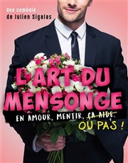 L'art du mensonge Familia Thtre Affiche