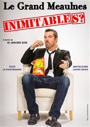 Le Grand Meaulnes dans Inimitable(s) ? Le Paris de l'Humour Affiche