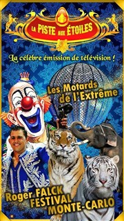 Cirque La piste aux étoiles | - Libourne Chapiteau La Piste aux Etoiles  Libourne Affiche