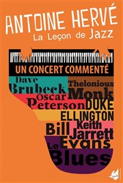 Antoine Hervé - La leçon de jazz | Bill Evans La Comdie d'Aix Affiche