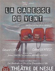 La caresse du vent Thtre de Nesle - grande salle Affiche