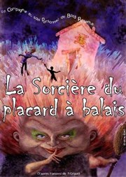 La sorcière du placard à balais Thtre Comdie Odon Affiche