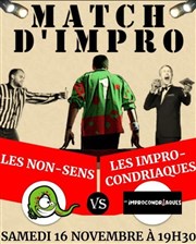 Match d'impro : Les Non Sens rencontrent les Improcondriaques MPAA / Breguet Affiche