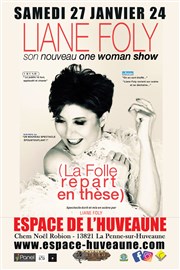 Liane Foly dans La folle repart en thèse Espace de L'huveaune Affiche