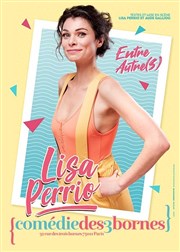 Lisa Perrio dans Entre autre(s) Comdie des 3 Bornes Affiche