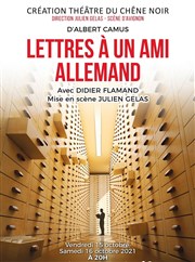 Lettre à un ami allemand Thtre du Chne Noir - Salle Lo Ferr Affiche