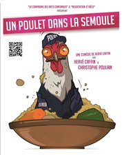 Un poulet dans la semoule Thtre de l'Almendra Affiche