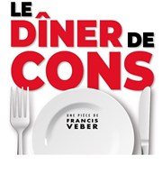 Le dîner de cons Kursaal Affiche