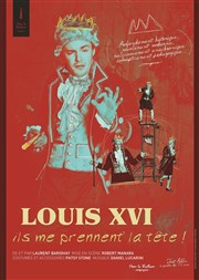 Louis XVI, Ils me prennent la tête ! Maison IV de Chiffre Affiche